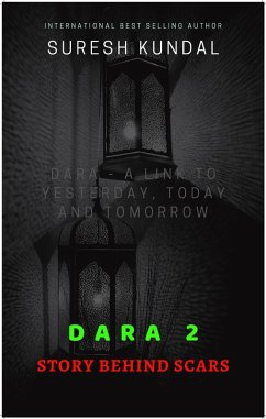 Dara 2 Story Behind Scars (eBook, ePUB) - Kundal, Suresh