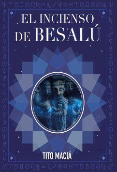 El Incenso de Besalú (eBook, ePUB) - Maciá, Tito