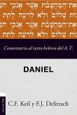 Comentario al texto hebreo del Antiguo Testamento - Daniel (eBook, ePUB)