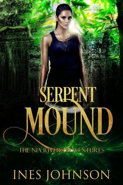 Serpent Mound (a Nia Rivers Adventure, #4) (eBook, ePUB) - Johnson, Ines