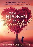 From Broken to Beautiful (eBook, ePUB)