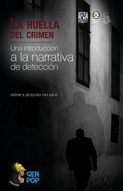 La huella del crimen (eBook, ePUB) - Quijano Velasco, Mónica