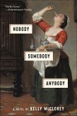 Nobody, Somebody, Anybody (eBook, ePUB)