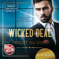 Wicked Deal: Traust du dich? (MP3-Download) - Scott, C. R.
