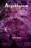 Avyakhyaam The Unexplainable (eBook, ePUB) Avyakhyaam The Unexplainable (eBook, ePUB)