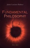 Fundamental Philosophy (Vol. 1&2) (eBook, ePUB)
