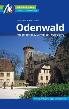 Odenwald Reiseführer Michael Müller Verlag (eBook, ePUB) - Staab, Stephanie Aurelia