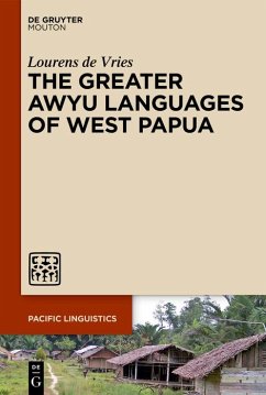 The Greater Awyu Languages of West Papua (eBook, ePUB) - Vries, Lourens De