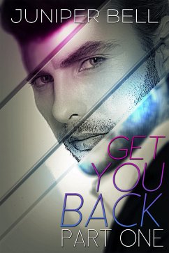 Get You Back (eBook, ePUB) - Bell, Juniper