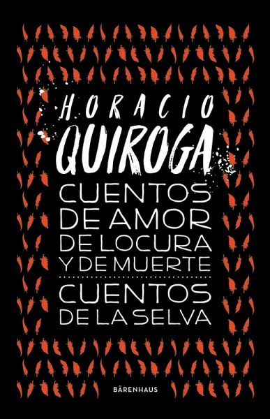 Cuentos de amor de locura y de muerte / Cuentos de la selva (eBook, ePUB) Cuentos de amor de locura y de muerte / Cuentos de la selva (eBook, ePUB)