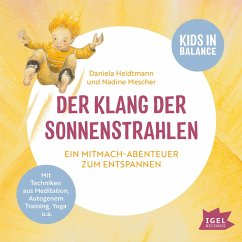 FamilyFlow. Der Klang der Sonnenstrahlen (MP3-Download) - Heidtmann, Dr. Daniela; Mescher, Nadine