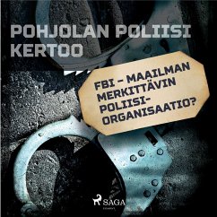 FBI – maailman merkittävin poliisiorganisaatio? (MP3-Download) - tekijöitä, Eri