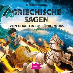 Griechische Sagen. Von Phaeton bis König Midas (MP3-Download) - Inkiow, Dimiter; Inkiow, Susanne