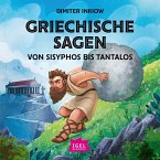 Griechische Sagen. Von Sisyphos bis Tantalos (MP3-Download)