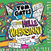 Der helle Wahnsinn! / Tom Gates Bd.11 (MP3-Download)