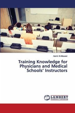 Training Knowledge for Physicians and Medical Schools¿ Instructors