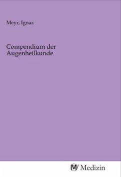 Compendium der Augenheilkunde