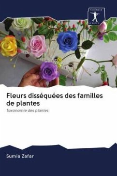 Fleurs disséquées des familles de plantes - Zafar, Sumia