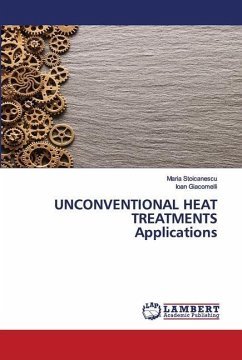 UNCONVENTIONAL HEAT TREATMENTS Applications