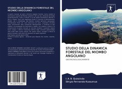 STUDIO DELLA DINAMICA FORESTALE DEL MIOMBO ANGOLANO - Quissindo, I. A. B.;Kussumua, Sérgio Fernando