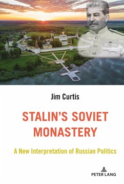 Stalin¿s Soviet Monastery - Curtis, Jim