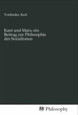 Kant und Marx; ein Beitrag zur Philosophie des Sozialismus