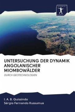 UNTERSUCHUNG DER DYNAMIK ANGOLANISCHER MIOMBOWÄLDER - Quissindo, I. A. B.;Kussumua, Sérgio Fernando