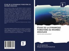 ÉTUDE DE LA DYNAMIQUE FORESTIÈRE DU MIOMBO ANGOLAIS - Quissindo, I. A. B.;Kussumua, Sérgio Fernando