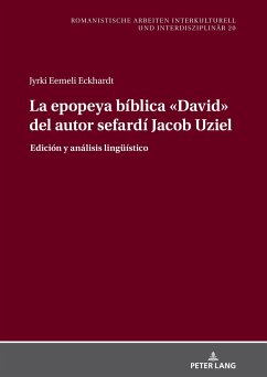 La epopeya bíblica «David» del autor sefardí Jacob Uziel - Eckhardt, Eemeli