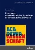Erwerb des wissenschaftlichen Schreibens in der Fremdsprache Deutsch