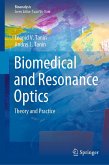 Biomedical and Resonance Optics Biomedical and Resonance Optics