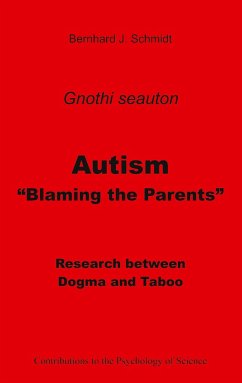 Autism - &quote;Blaming the Parents&quote;