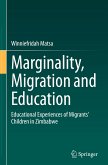 Marginality, Migration and Education