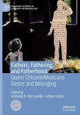 Fathers, Fathering, and Fatherhood