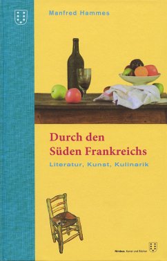 Durch den Süden Frankreichs - Hammes, Manfred