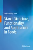 Starch Structure, Functionality and Application in Foods (eBook, PDF)
