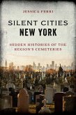 Silent Cities New York (eBook, ePUB)