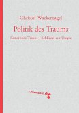 Politik des Traums (eBook, PDF)
