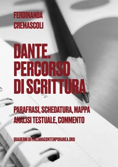 Dante. Percorso di scrittura (eBook, ePUB) - Cremascoli, Ferdinanda; Ferdinanda, Cremascoli,