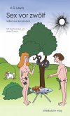 Sex vor zwölf (eBook, ePUB)