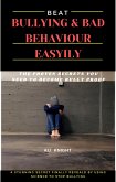 at Bullying and Bad Behavior Easily (eBook, ePUB)