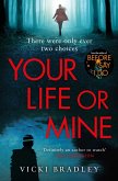 Your Life or Mine (eBook, ePUB)