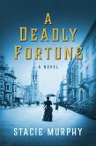 A Deadly Fortune (eBook, ePUB)