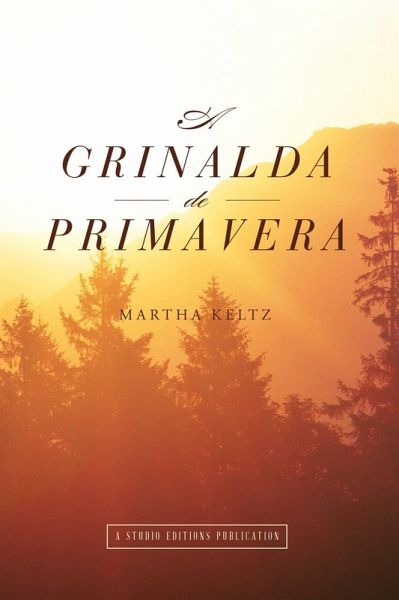 Grinalda de Primavera (eBook, ePUB) Grinalda de Primavera (eBook, ePUB)