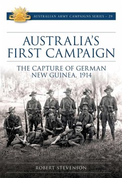 Australia's First Campaign (eBook, ePUB) - Stevenson, Robert