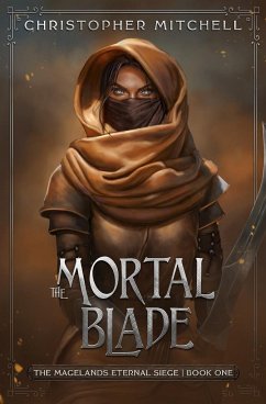The Mortal Blade - Mitchell, Christopher