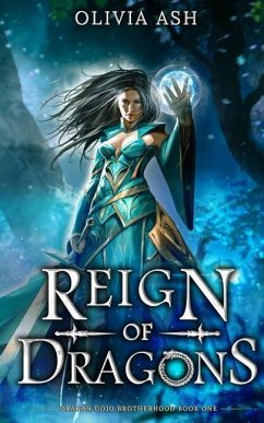 Reign of Dragons - Ash, Olivia
