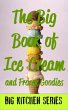 The Big Book of Ice Cream and Fancy... - Bild 1
