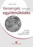 Versengés helyett együttmuködés (eBook, ePUB)