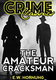 The Amateur Cracksman (eBook, ePUB)